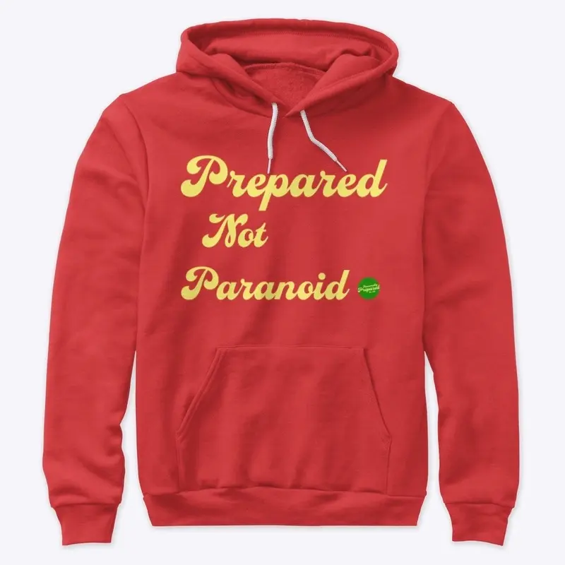 Prepared Not Paranoid