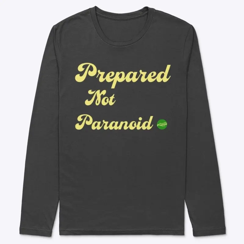 Prepared Not Paranoid